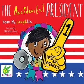 AUDIBOOK Avdio knjiga: "The Accidental President"
