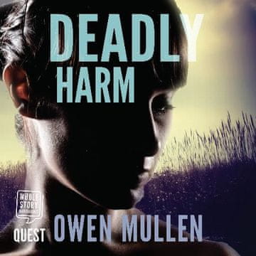 AUDIBOOK Avdio knjiga: "Deadly Harm"