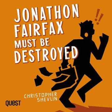 AUDIBOOK Avdio knjiga: "Jonathon Fairfax Must Be Destroyed"