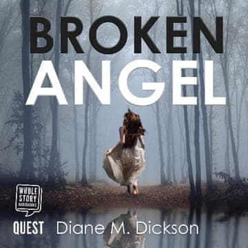 AUDIBOOK Avdio knjiga: "Broken Angel"