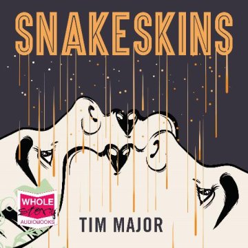 AUDIBOOK Avdio knjiga: "Snakeskins"