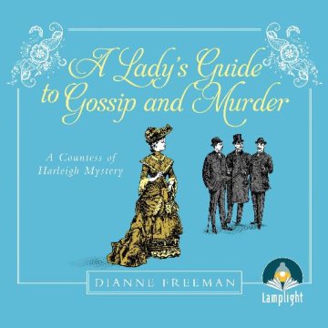 AUDIBOOK Avdio knjiga: "A Lady's Guide to Gossip and Murder"