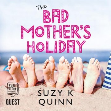 AUDIBOOK Avdio knjiga: "The Bad Mother's Holiday"