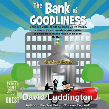 AUDIBOOK Avdio knjiga: "The Bank of Goodliness"