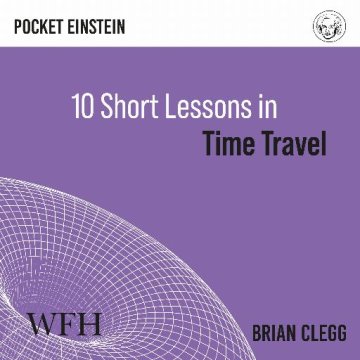 AUDIBOOK Avdio knjiga: "Ten Short Lessons in Time Travel"