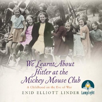 AUDIBOOK Avdio knjiga: "We Learnt About Hitler at the Mickey Mouse Club"