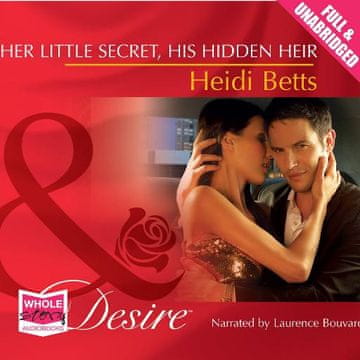 AUDIBOOK Avdio knjiga: "Her Little Secret, His Hidden Heir"