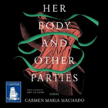 AUDIBOOK Avdio knjiga: "Her Body and Other Parties"