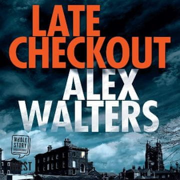 AUDIBOOK Avdio knjiga: "Late Checkout"