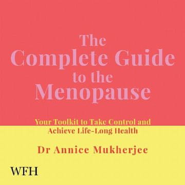 AUDIBOOK Avdio knjiga: "The Complete Guide to the Menopause"