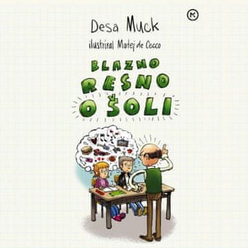 AUDIBOOK Avdio knjiga: "Blazno resno o šoli"
