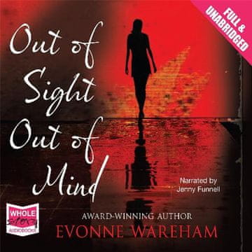 AUDIBOOK Avdio knjiga: "Out of Sight Out of Mind"