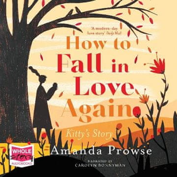 AUDIBOOK Avdio knjiga: "How To Fall In Love Again"