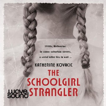 AUDIBOOK Avdio knjiga: "The Schoolgirl Strangler"