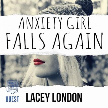 AUDIBOOK Avdio knjiga: "Anxiety Girl Falls Again"