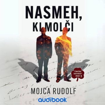 AUDIBOOK Avdio knjiga: "Nasmeh, ki molči"