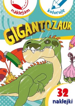 shumee Gigantozaur. Naklejam i koloruję