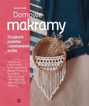 shumee Domači makrame: 20 čudovitih projektov z osnovami