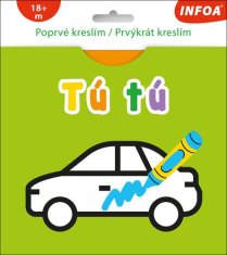 Prva risba / Prva risba TÚ TÚ