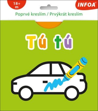 Prva risba / Prva risba TÚ TÚ