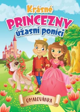 Lepe princese, neverjetni poniji - pobarvanka