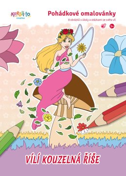 Pravljična pobarvanka / Pravljično čarobno kraljestvo