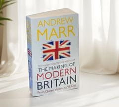 Nikcorp Knjiga Nastanek sodobne Britanije (The Making of Modern Britain) v angleščini | Zgodovina Velike Britanije 20. stoletja