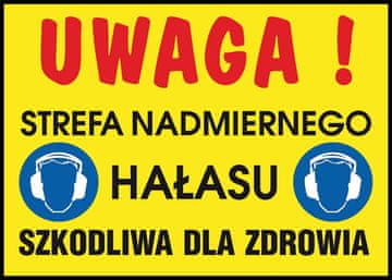 shumee Tabla "Pozor! Območje prekomernega hrupa škodljivo za zdravje" FS - samolepilna folija