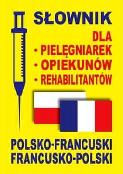 shumee Poljsko-francoski slovar za medicinske sestre in negovalce