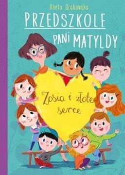 shumee Vrtec gospe Matylde. Zosia in zlato srce