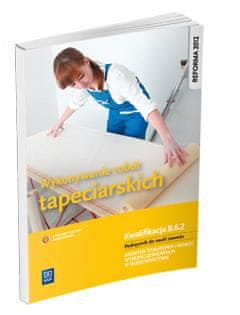 shumee Izvajanje tapetniških del. Kvalifikacija B.6.2 WSiP