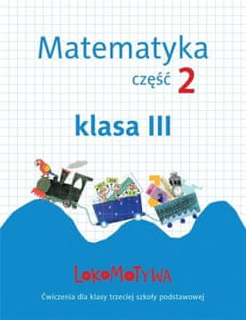 shumee Lokomotiva 3 Matematika. Vaje 2. del GWO
