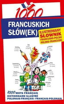 shumee 1000 francoskih besed. Ilustriran slovar ...