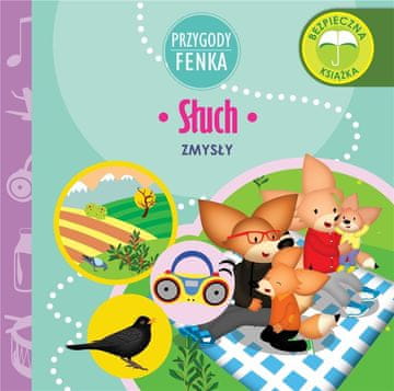 shumee Fenekove dogodivščine. Sluh