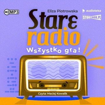 shumee Stari radio Vse se predvaja!.. avdioknjiga