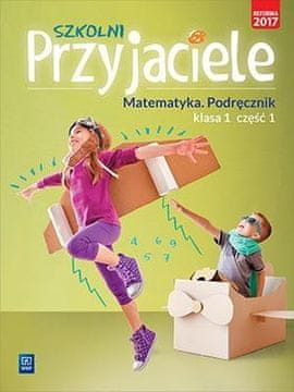 shumee Šolski prijatelji. Matematika. Učbenik 1/1