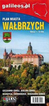 shumee Wałbrzych / županija Wałbrzych. Zemljevid mesta / Turistični zemljevid. Izdaja 2025. Galilej