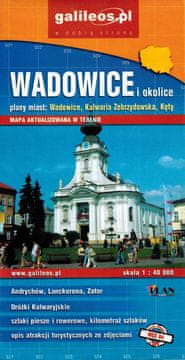 shumee Wadowice in okolica 1:40.000. Kalwaria Zebrzydowska, Kęty, Andrychów, Lanckorona, Zator. Turistična karta. Galilej