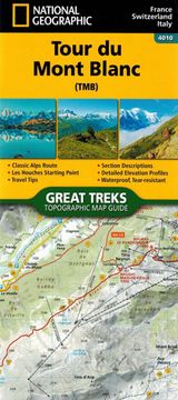 shumee Tour du Mont Blanc. Vodoodporni pohodniški atlas. Izd. 2025. National Geographic