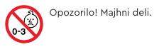 Opozorilo! Majhni deli.