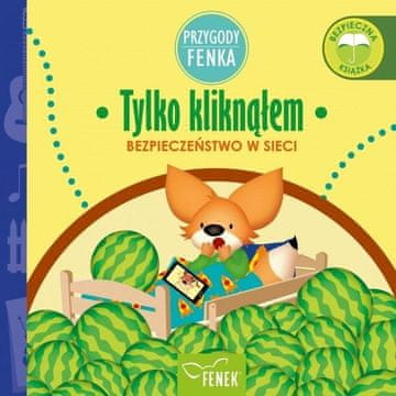 shumee Fenkove dogodivščine. Pravkar sem kliknil.