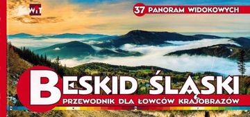 shumee Šlezijski Beskidi. Panorame. Vodnik za ljubitelje krajine. WiT