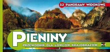 shumee Pienine. Vodnik za ljubitelje krajine. 32 panoramskih razgledov. WiT