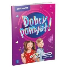 shumee Dobra ideja! Šestletnik. Umetniške dejavnosti.
