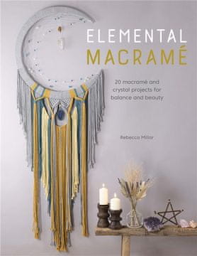 Rayher.	 Knjiga Elemental Macrame
