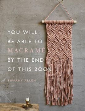 Rayher.	 Knjiga You will be able to Macrame