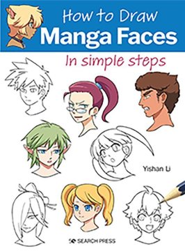 Rayher.	 Knjiga How to Draw: Manga Faces