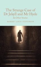 Pan Macmillan Nenavadni primer dr. Jekylla in g. Hyda in druge zgodbe. Zbirateljska knjižnica.