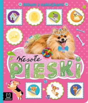 Inny Happy Dogs: Ustvarjalni album z nalepkami Ustvarjaj in odkrivaj svet