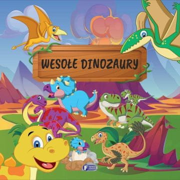 Fenix Veseli dinozavri. Pesmi. Otroška knjiga. Trda vezava. 10 strani.